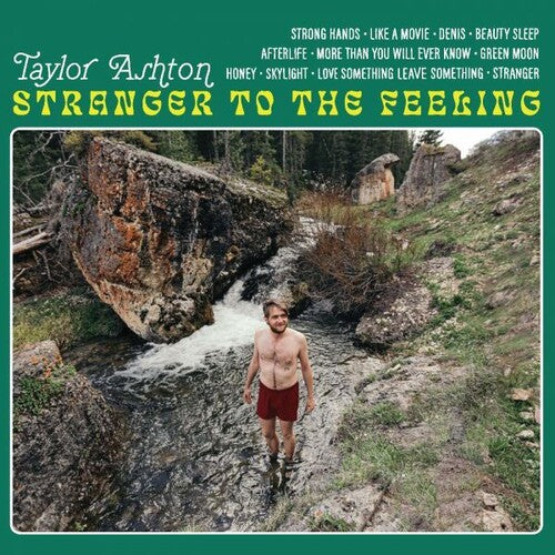 Taylor Ashton: Stranger To The Feeling -[Vinyl LP]