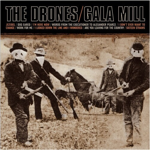 The Drones: Gala Mill -[Vinyl LP]