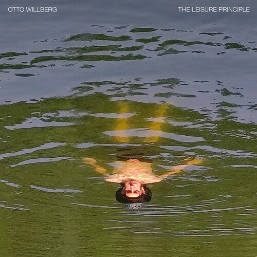Otto Willberg: The Leisure Principle -[Vinyl LP]