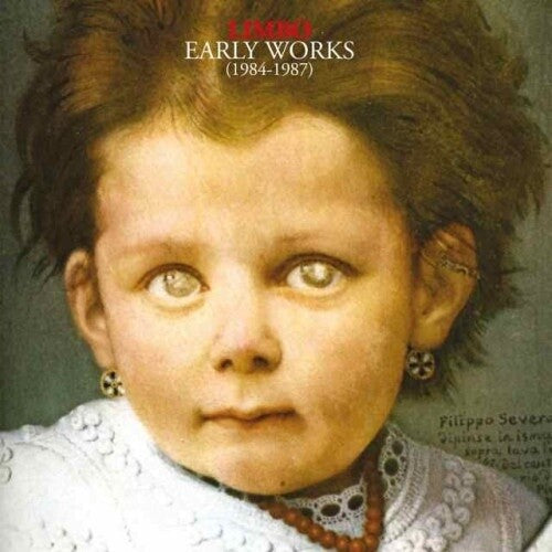 Limbo: Early Works (1984-1987) - COMPACT DISCS