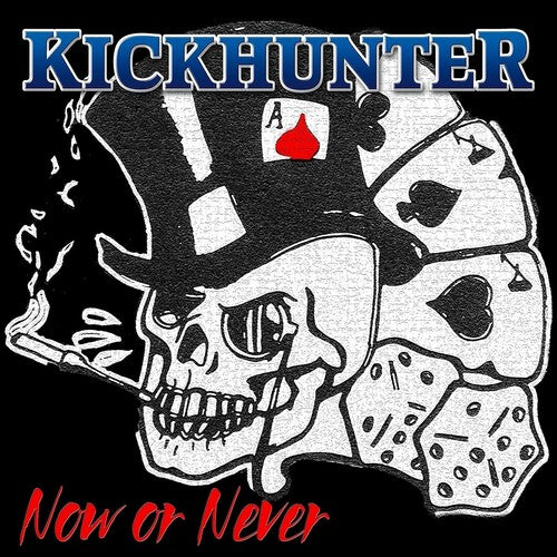 Kickhunter: Now Or Never -[Vinyl LP]