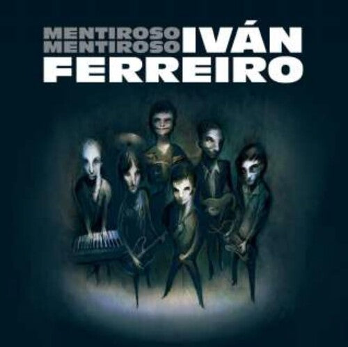 Ivan Ferreiro: Mentiroso Mentiroso -[Vinyl LP]