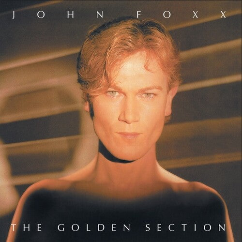 John Foxx: The Golden Section -[Vinyl LP]