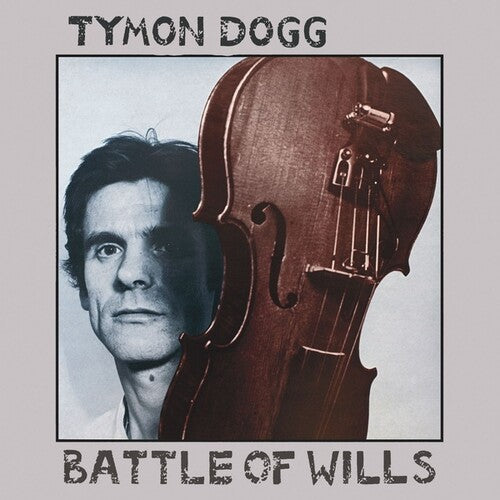 Tymon Dogg: Battle Of Wills -[Vinyl LP]