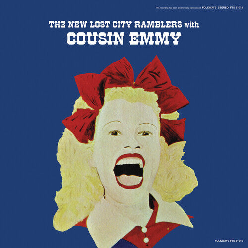 The New Lost City Ramblers: The New Lost City Ramblers With Cousin Emmy -[Vinyl LP]
