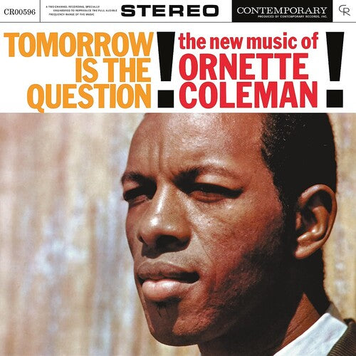 Ornette Coleman: Tomorrow Is The Question! [Contemporary Records Acoustic Sounds] -[Vinyl LP]