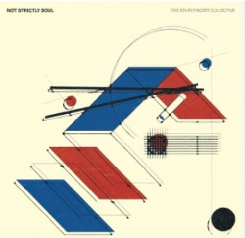 The Kevin Fingier Collective: Not Strictly Soul -[Vinyl LP]