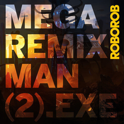 Roborob: Mega Remix Man (2).exe -[Vinyl LP]