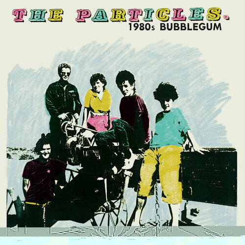 The Particles: 1980s Bubblegum -[Vinyl LP]