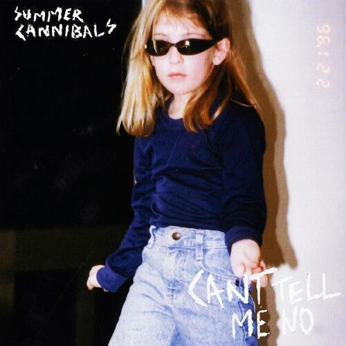 Summer Cannibals: Cant Tell Me No -[Vinyl LP]