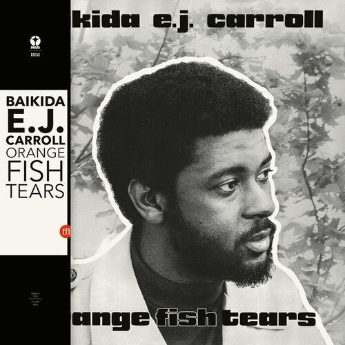 Baikida Carroll: Orange Fish Tears -[Vinyl LP]
