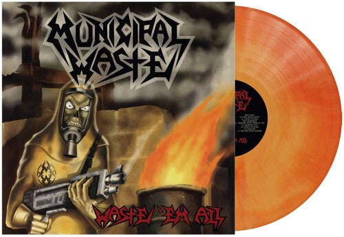 Municipal Waste: Waste 'Em All -[Vinyl LP]