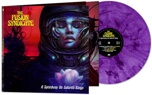 The Fusion Syndicate: Speedway On Saturn's Rings -[Vinyl LP]