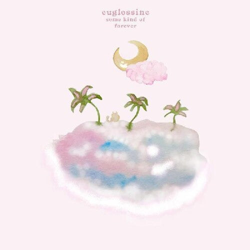 Euglossine: Some Kind Of Forever -[Vinyl LP]