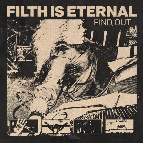 Filth Is Eternal: Find Out -[Vinyl LP]