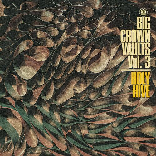 Holy Hive: Big Crown Vaults Vol. 3 - Holy Hive -[Vinyl LP]