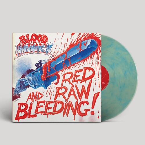 Blood Money: Red Raw And Bleeding! -[Vinyl LP]