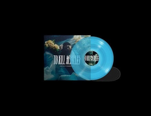 To Kill Achilles: Something To Remember Me By... -[Vinyl LP]