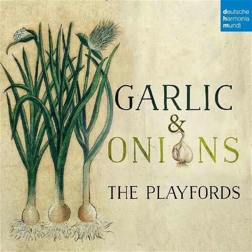 Playfords: Garlic & Onions - COMPACT DISCS