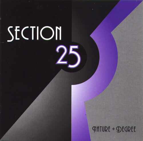 Section 25: Nature + Degree -[Vinyl LP]