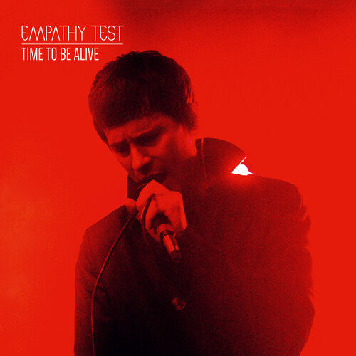 Empathy Test: Time To Be Alive - COMPACT DISCS