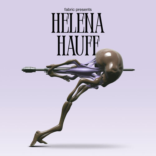 Helena Hauff: Fabric Presents Helena Hauff -[Vinyl LP]