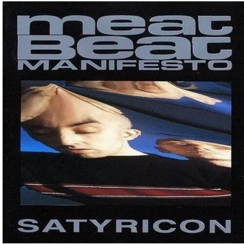 Meat Beat Manifesto: Satyricon -[Vinyl LP]