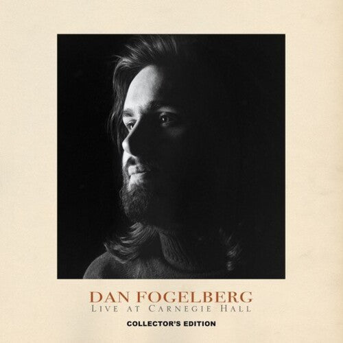 Dan Fogelberg: Live at Carnegie Hall -[Vinyl LP]