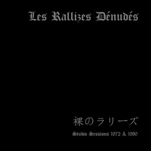 Les Rallizes Dénudés: Studio Sessions 1972 And 1980 -[Vinyl LP]