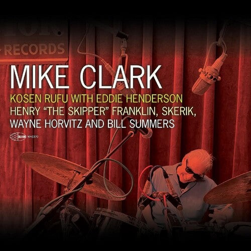 Mike Clark: Kosen Rufu With Eddie Henderson -[Vinyl LP]