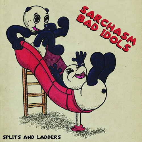 Sarchasm & Bad Idols: Splits And Ladders -[Vinyl LP]