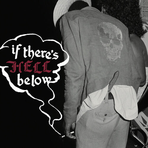Various Artists: If There's Hell Below (Various Artists) -[Vinyl LP]
