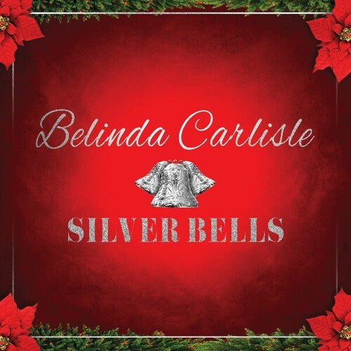 Belinda Carlisle: Silver Bells - 7-INCH SINGLE