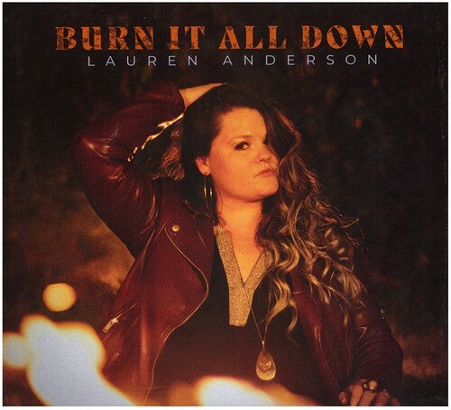 Lauren Anderson: Burn It All Down -[Vinyl LP]