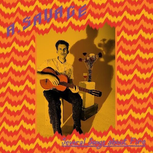 A. Savage: Several Songs About Fire - COMPACT DISCS