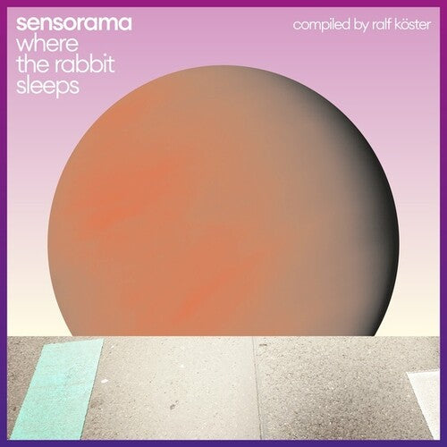 Sensorama: Where The Rabbit Sleeps -[Vinyl LP]