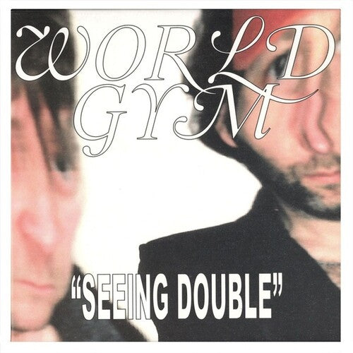 World Gym: Daytime Drinking/Seeing Double - 7-INCH SINGLE