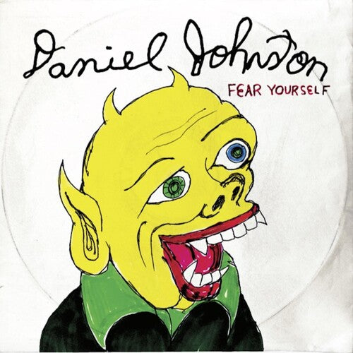 Daniel Johnston: Fear Yourself -[Vinyl LP]