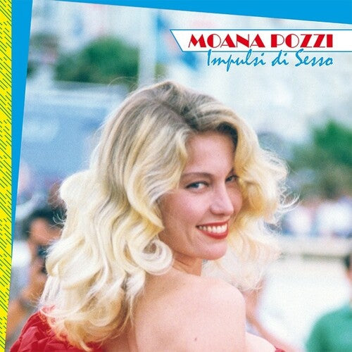 Moana Pozzi: Impulsi Di Sesso -[Vinyl LP]