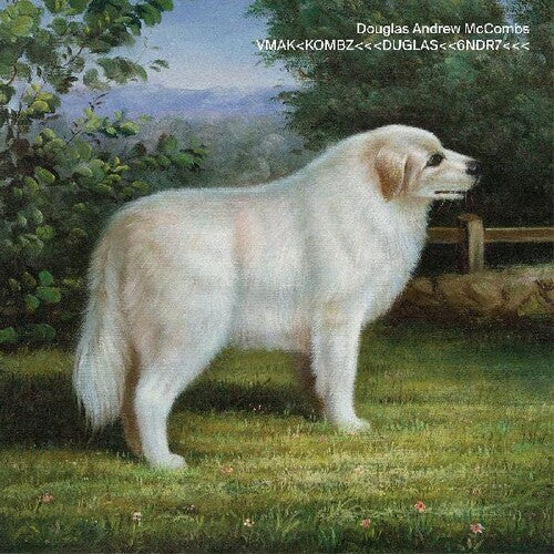 Douglas Andrew McCombs: VMAK<KOMBZ<<<DUGLAS<<6NDR7<<< -[Vinyl LP]