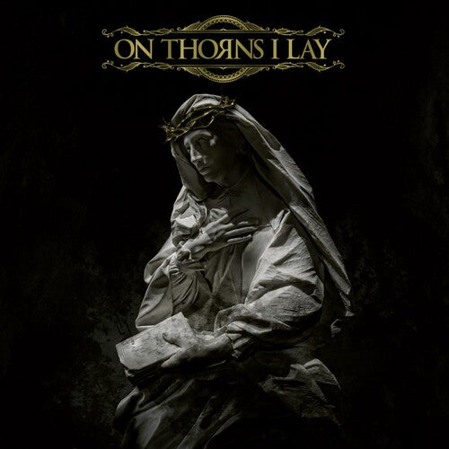 On Thorns I Lay: On Thorns I Lay -[Vinyl LP]