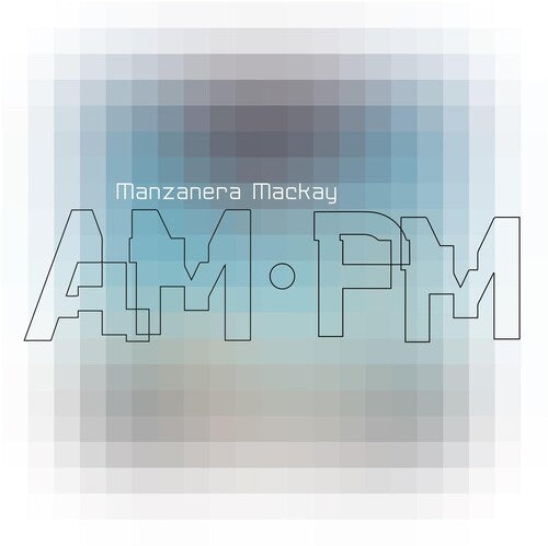 Phil Manzanera & Andy Mackay: Manzanera Mackay Am.pm -[Vinyl LP]