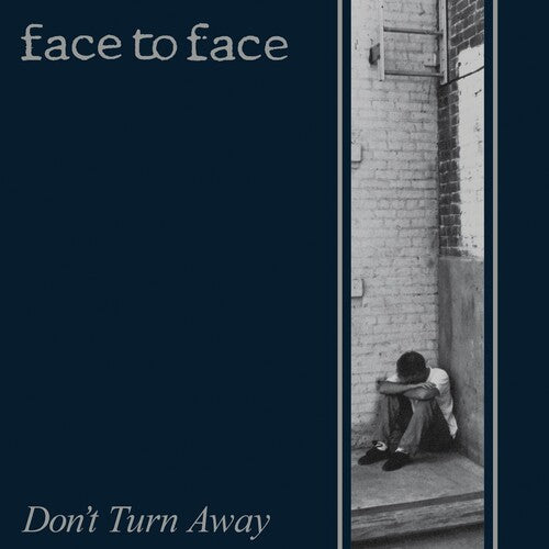 Face to Face: Don't Turn Away -[Vinyl LP]