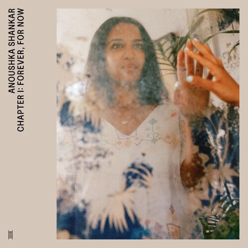 Anoushka Shankar: Chapter I: Forever, For Now -[Vinyl LP]