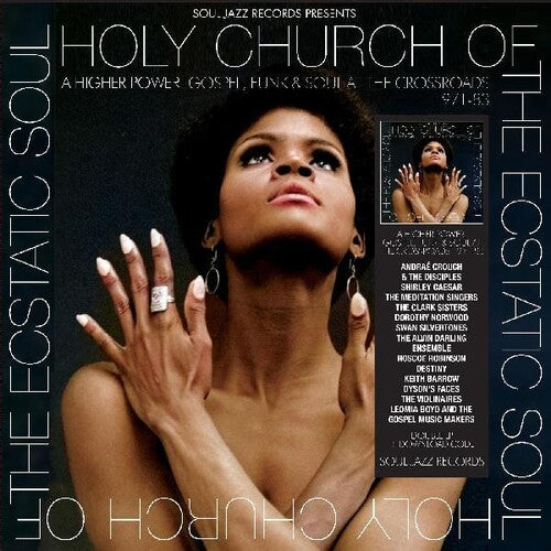 Soul Jazz Records Presents: Holy Church Of The Ecstatic Soul - A Higher Power: Gospel Funk & Soul At The Crossroads 1971-83 -[Vinyl LP]