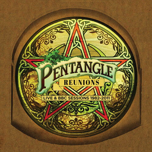 Pentangle: Reunions: Live & BBC Sessions 1982-2011 - COMPACT DISCS