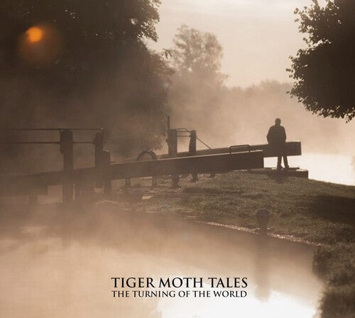 Tiger Moth Tales: Turning Of The World - COMPACT DISCS