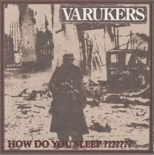 Varukers: How Do You Sleep??????? -[Vinyl LP]