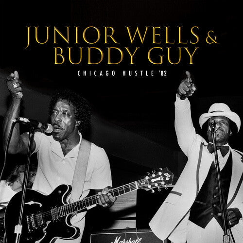 Junior Wells: Chicago Hustle '82 -[Vinyl LP]