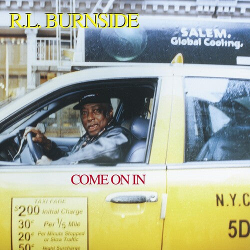 R.L. Burnside: Come On In -[Vinyl LP]